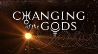 Changing of the Gods