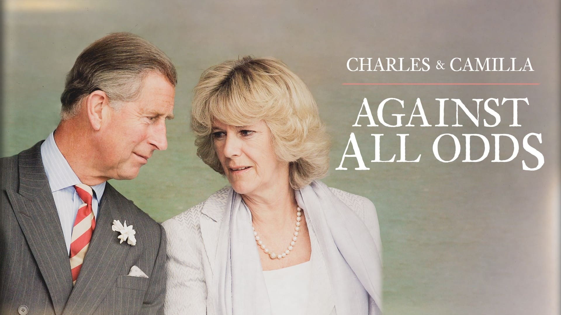 Foto de CHARLES & CAMILLA: AGAINST ALL ODDS