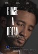 Chase A Dream