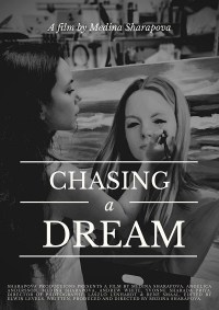 Chasing a Dream