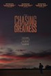 Chasing Greatness