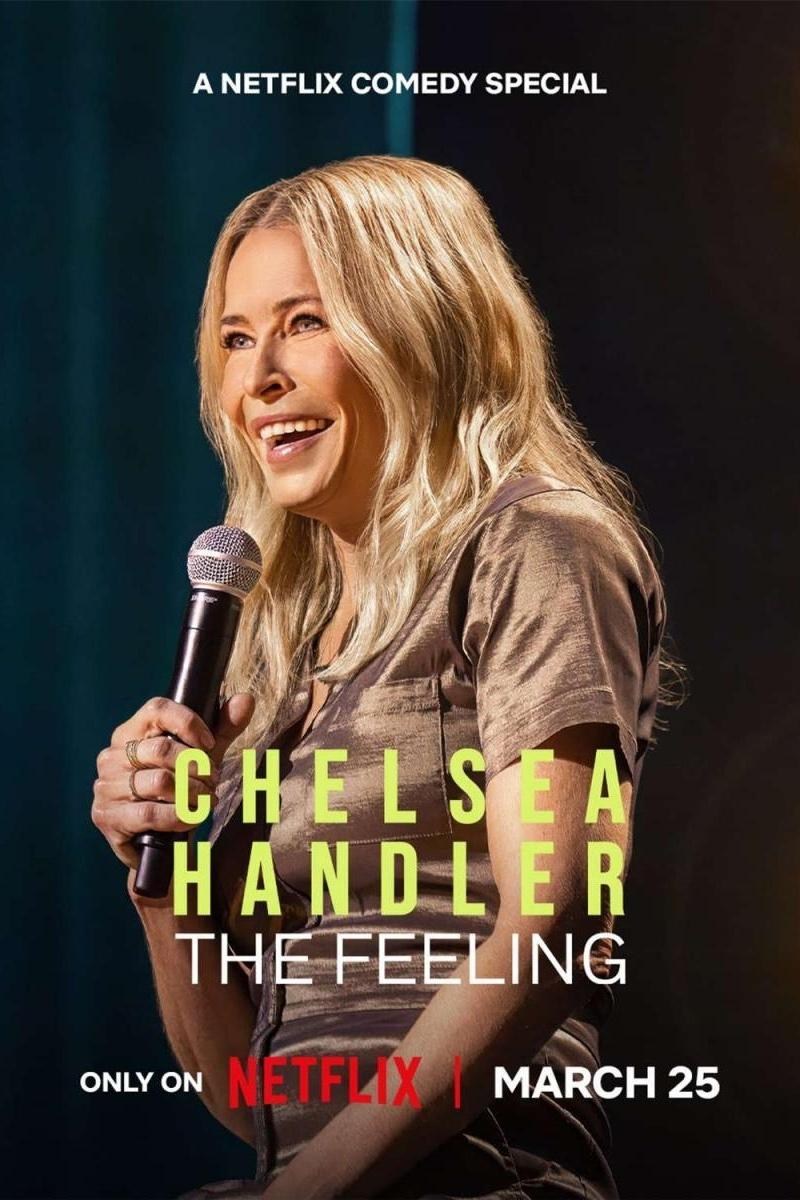 Poster de CHELSEA HANDLER: THE FEELING en inglés
