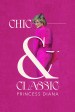 Película Chic & Classic: Princess Diana