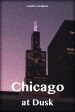 Chicago at Dusk