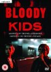 Bloody Kids