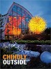 Chihuly Outside