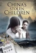 China's Stolen Children