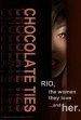 Chocolate Ties