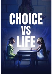 Choice V Life: Choose Your Side