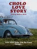 Cholo Love Story