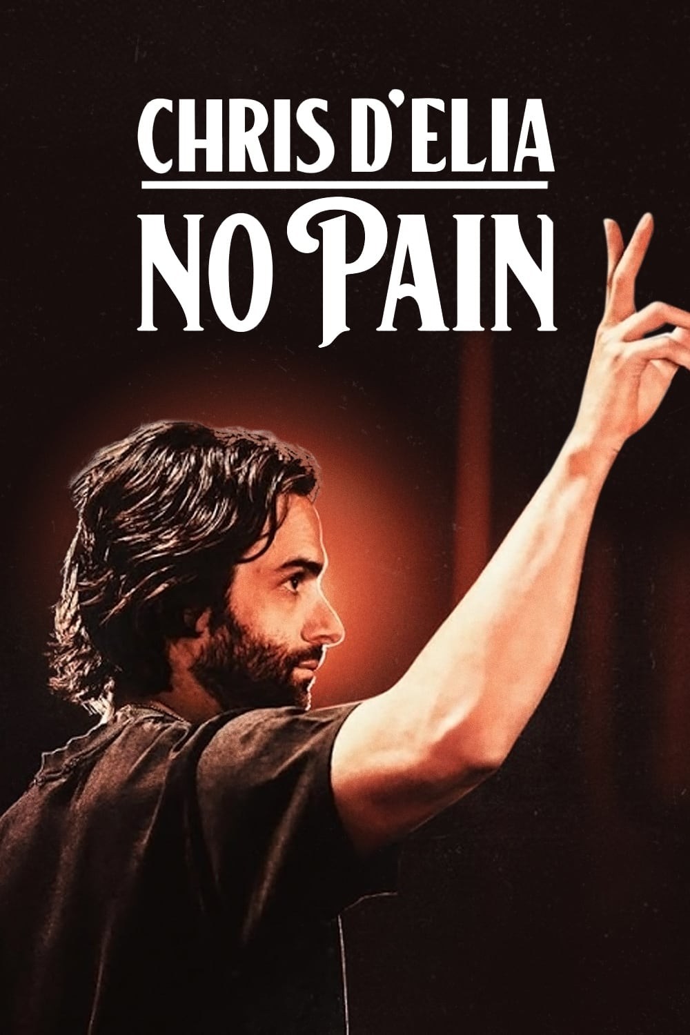 Poster de CHRIS D'ELIA: NO PAIN en inglés