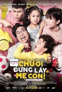 Chu Oi, Dung Lay Me con