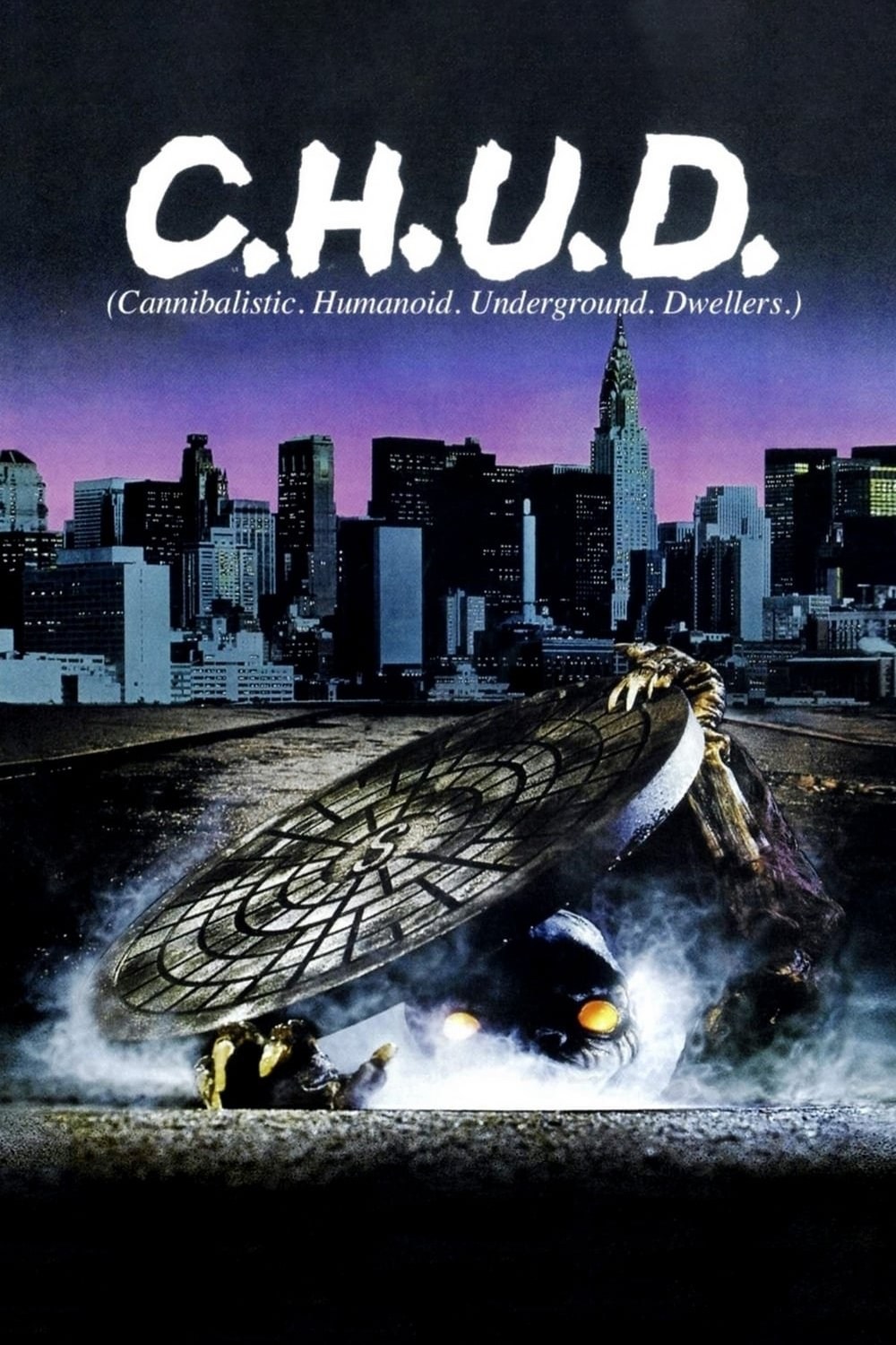 Poster de C.H.U.D. (CANÍBALES HUMANOIDES ULULANTES DEMONÍACOS) en inglés