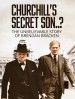 Churchill's Secret Son