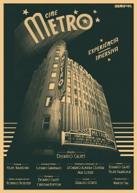 Cine Metro - Experiência Imersiva