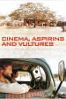 Cinema Aspirinas® e Urubus
