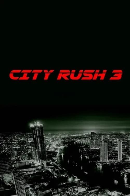Poster de CITY RUSH 3 en inglés