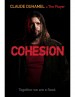 Cohesion: Director's Cut
