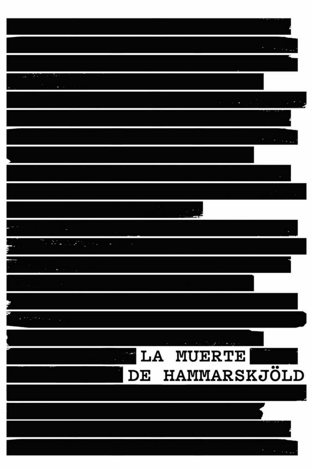 Poster de CASO ABIERTO: HAMMARSKJÖLD en español