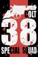 Película Colt 38 Special Squad