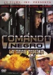 Comando negro: La gran familia