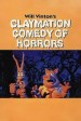 Claymation Comedy of Horrors