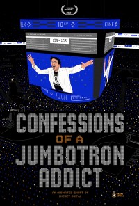 Confessions of a Jumbotron Addict
