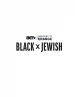 Content for Change: Black x Jewish