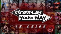 Cosplay Your Way: In Color