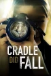 Cradle Did Fall