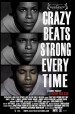 Crazy Beats Strong Every Time