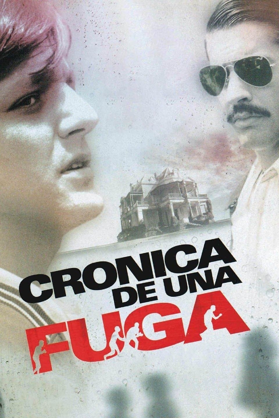 Poster de CRÓNICA DE UNA FUGA en español