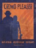 Crowd Pleaser