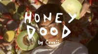 Cruzii: Honey Dood