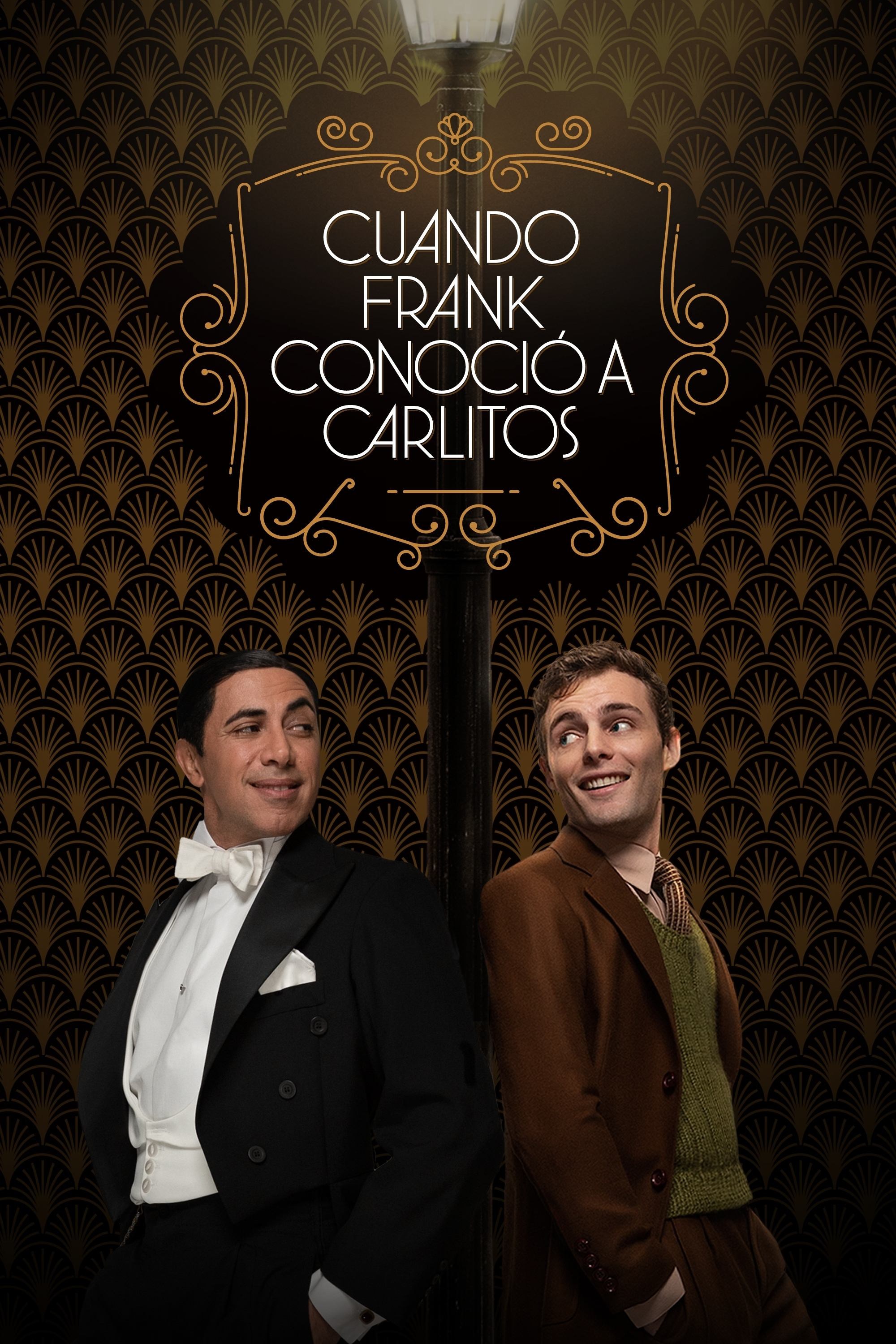 Poster de CUANDO FRANK CONOCIÓ A CARLITOS en español