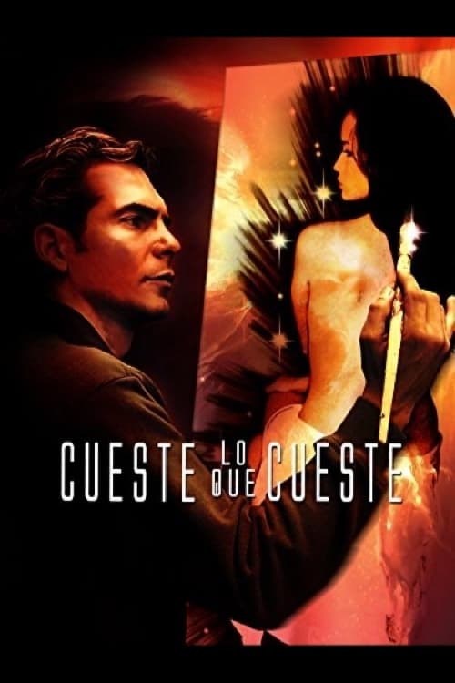 Poster de CUESTE LO QUE CUESTE