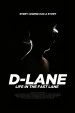 Película D-Lane: Life in the Fast Lane