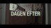 Dagen Efter