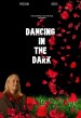 Dancing in the Dark