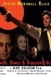 Danger, Dames & Dangerous Games