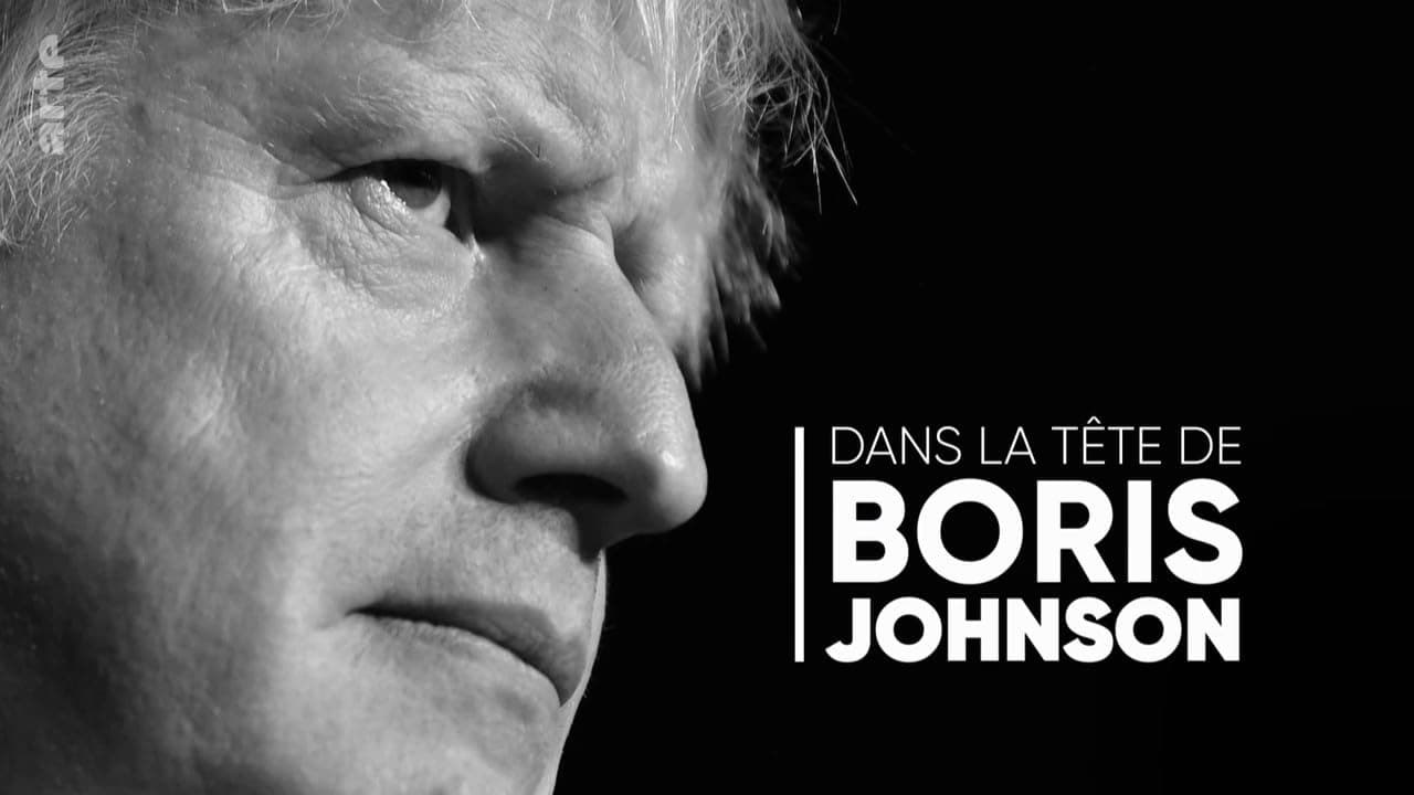 Foto de DANS LA TÊTE DE BORIS JOHNSON