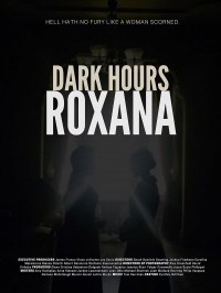 Dark Hours: Roxana