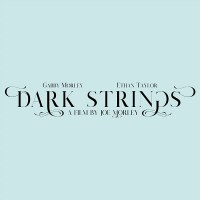 Dark Strings