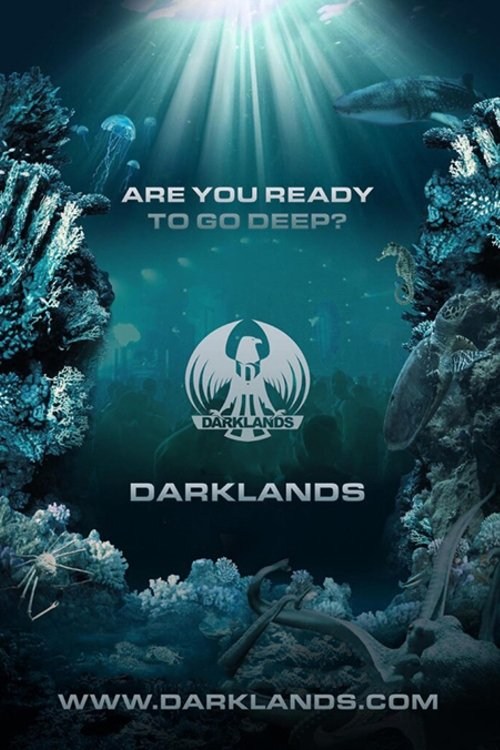 Poster de DARKLANDS: ARE YOU READY TO GO DEEP?