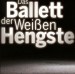 Das Ballett der weißen Hengste