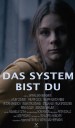 Das System Bist Du