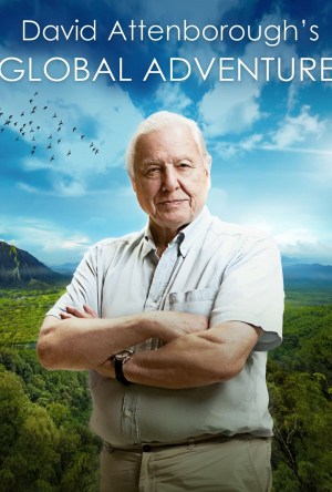 David Attenborough's Global Adventures