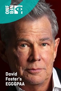 Película David Foster's EGGGPAA