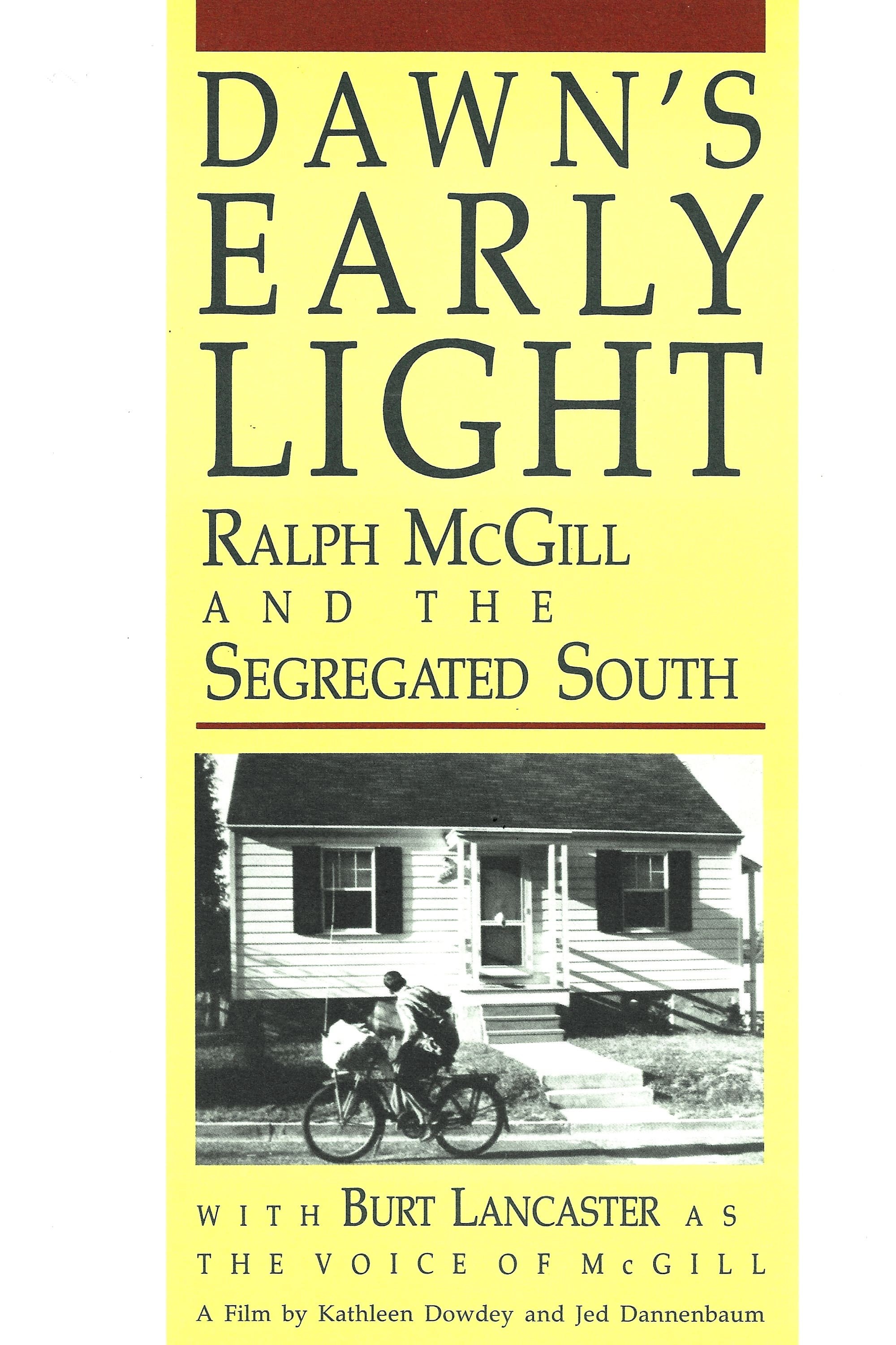 Poster de DAWN'S EARLY LIGHT: RALPH MCGILL AND THE SEGREGATED SOUTH en inglés
