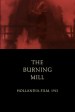 The Burning Mill